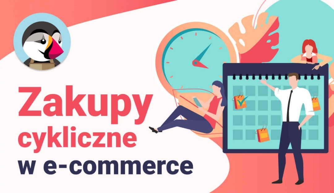 Zakupy cykliczne w e-commerce