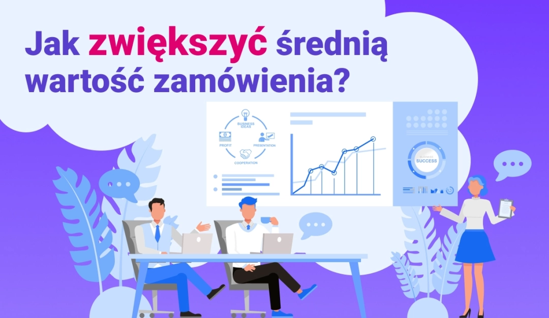 Jak możesz zwiększyć AOV w swoim sklepie?