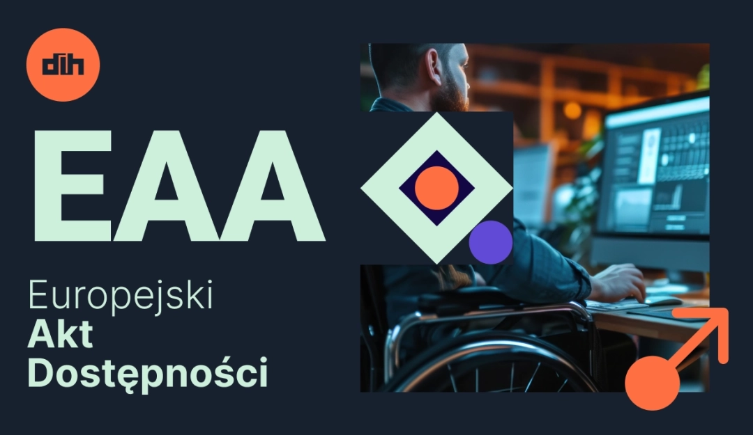 EAA - Europejski Akt Dostępności